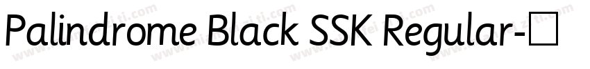 Palindrome Black SSK Regular字体转换
